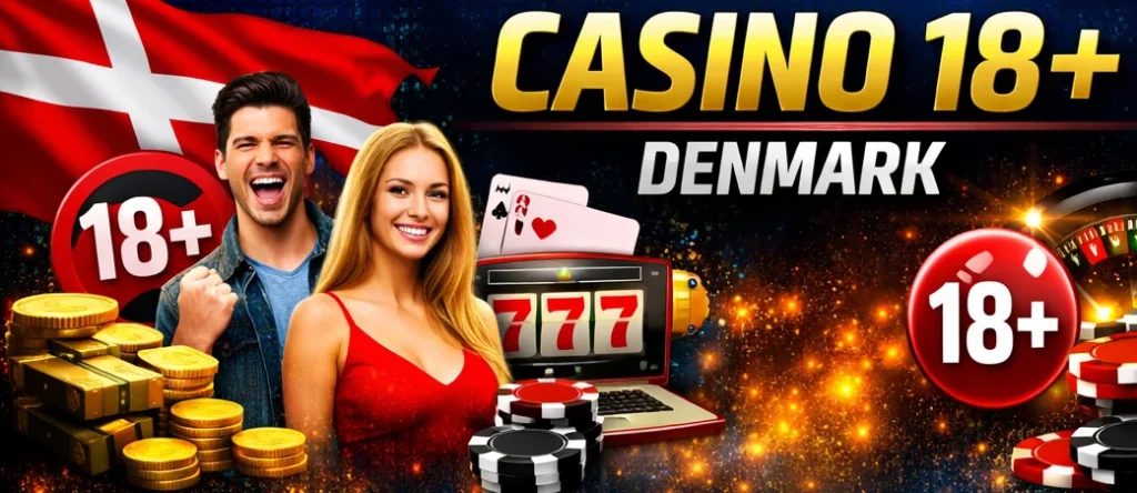 Casino 18+ Denmark
